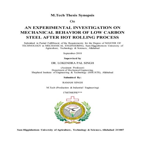 M.Tech Thesis Synopsis Entitled "AN EXPERIMENTAL INVESTIGATION ON MECHANICAL ...