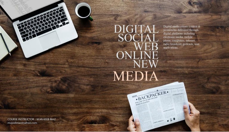 Traditional Media Vs Digital Media