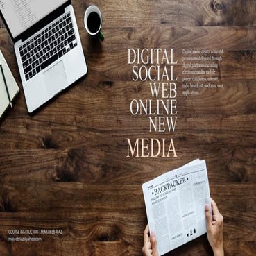 Traditional Media Vs Digital Media 