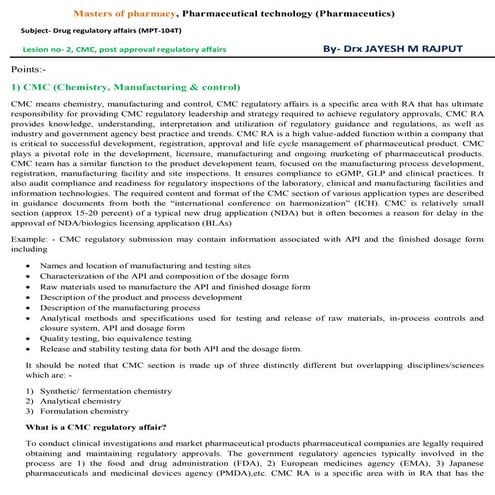 CMC, post approval regulatory affairs, etc