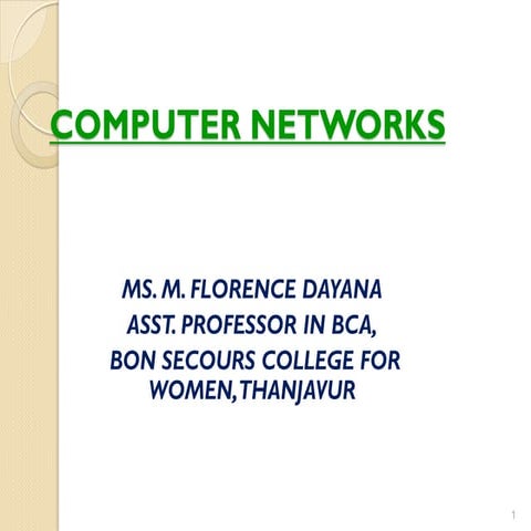 M.Florence Dayana  Computer Networks Types