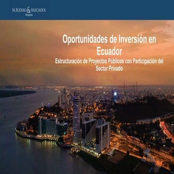 Oportunidades de Inversión en Ecuador