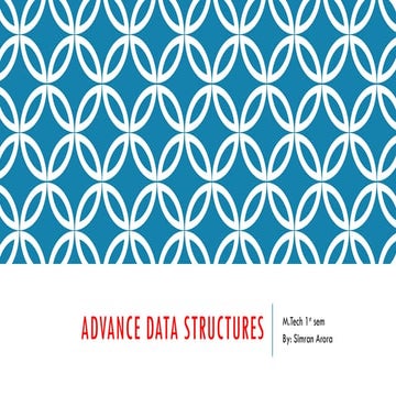 M.Tech 1st semester Advance Data Structures | PPTX