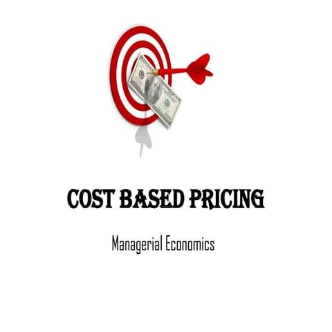 COST BASED PRICING