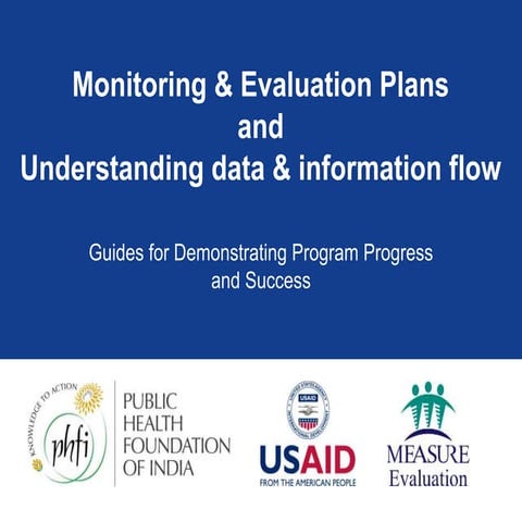 Mornitoring and Evaluation Plans.Understanding Data