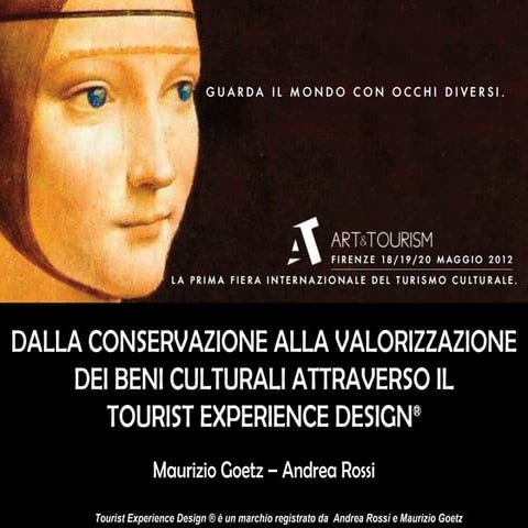 Dalla conservazione alla valorizzazione dei beni culturali attraverso il Tourist Experience Design