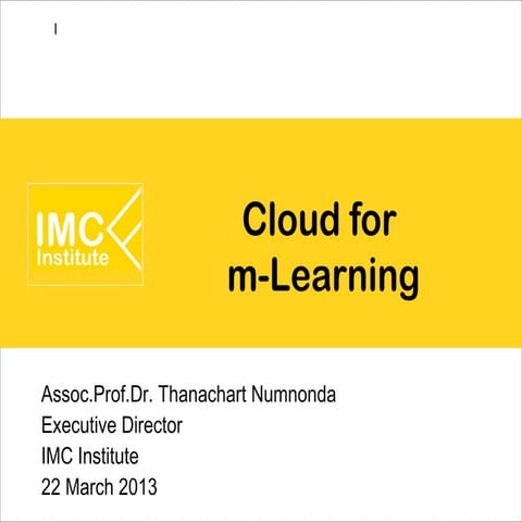 Cloud for M-Learning