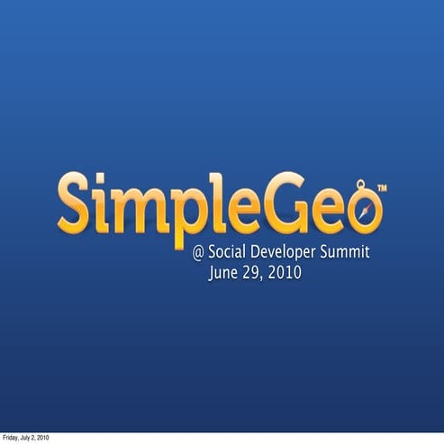 M.Malone Simple Geo @ Social Developers Summit