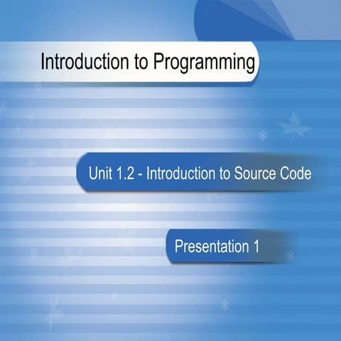 Unit 1.2 Introduction to Programming | PPT | Web Design and HTML | Internet