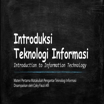 M02 introduksi teknologi informasi