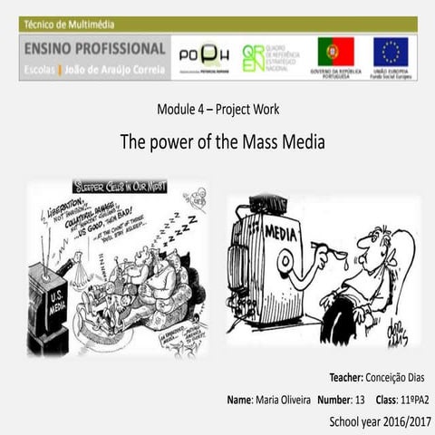 The power of the Mass Media
