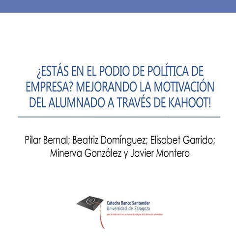 ¿Estás en el podio de Política de Empresa? Mejorando la motivación del alumna...