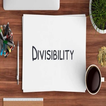 M108 - Number Theory -  Divisibility