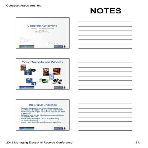 M12S21 - "Corporate Alzheimer's": The Impending Crisis in Accessing Digital Records and Data