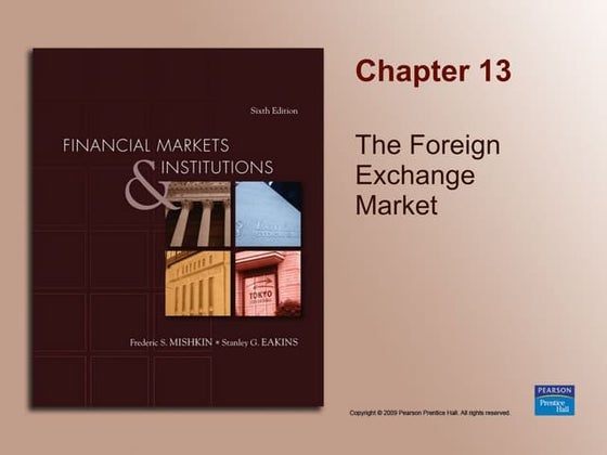 Chapter 13_The Foreign Exchange Market