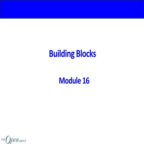 TOGAF Classroom Series - M16 building blocks