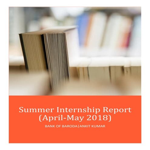 Bank of Baroda- Summer Internship Report
