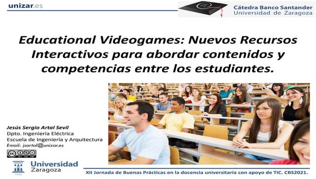 Educational videogames: nuevos recursos interactivos para abordar contenidos ...