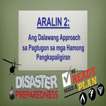 Ang Dalawang Approaches sa Pagtugon sa Hamong Pangkapaligiran AP 10