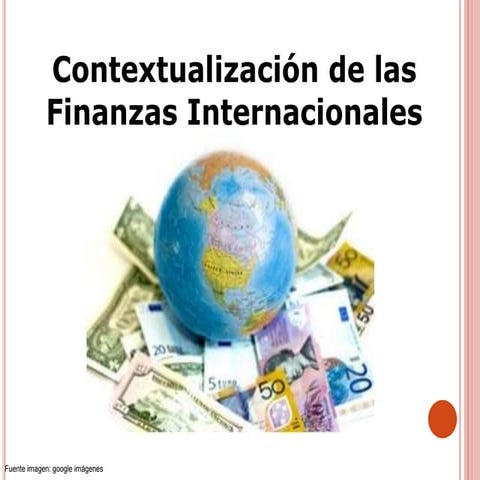 M1 conceptualización finanzas internacionales | PPTX