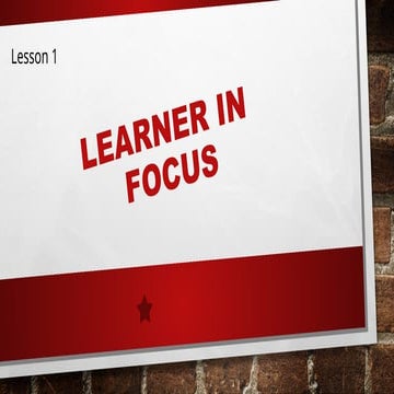 Lesson Child and Ado... Learners and Focus