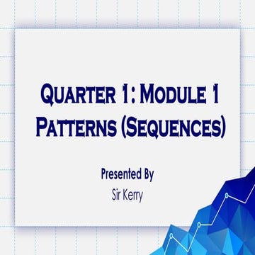 M1 Patterns (Sequences) 1 Introduction to Sequences | PPTX