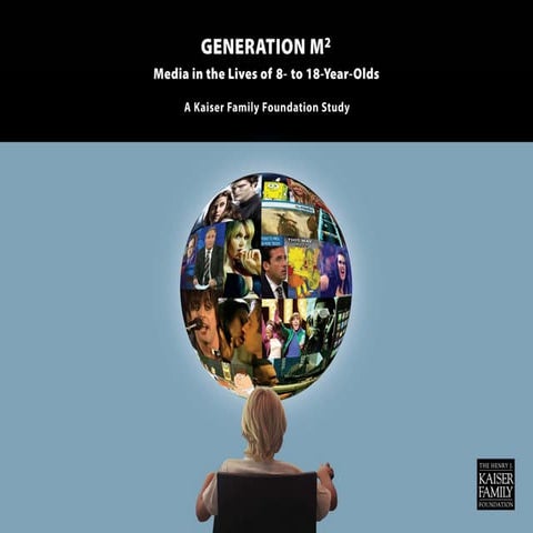 Kaiser Family Foundation: Generation M2