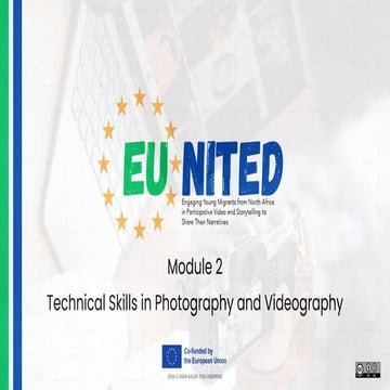 M2-Technical Skills in Photography and Videography