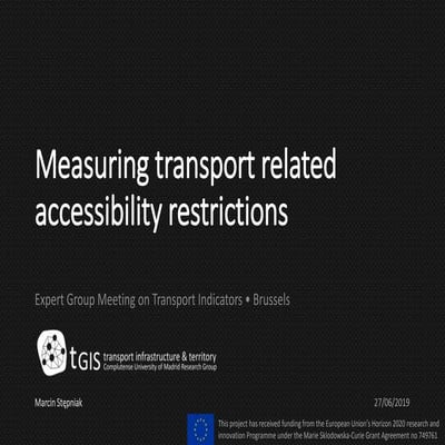 Measuring transport related accessibility restrictions