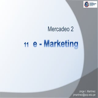 PUCP M2 11 2014 e marketing