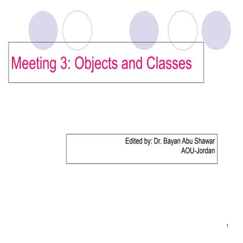 M251_Meeting 3 : ( Objects  ) and (Classes)