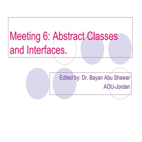 M251_Meeting 6.pdf Abstract classes and interfaces
