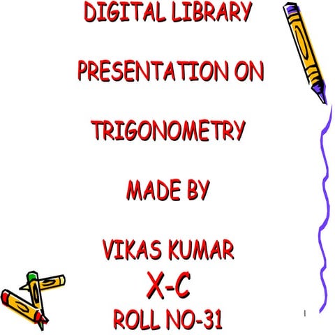 Trigonometry maths x  vikas kumar
