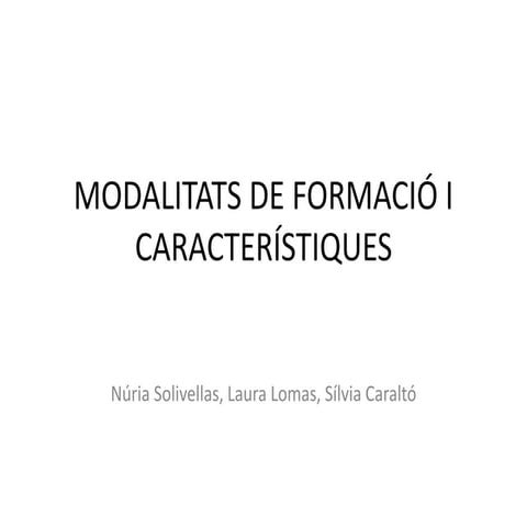 Modalitats de formació