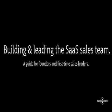 Building & Leading the SaaS Sales Team