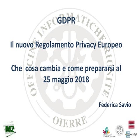GDPR 2018 - Il nuovo Regolamento Privacy Europeo