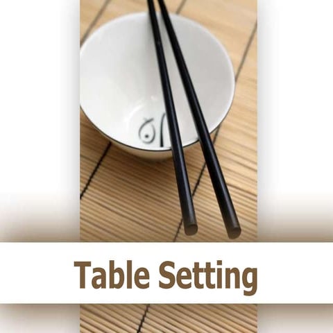 M2L2 TABLE SETTING.ppt