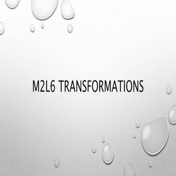 M2L6 Transformations of Functions