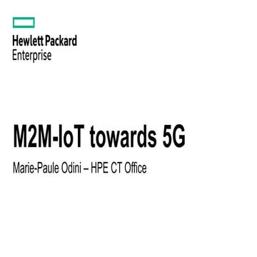 M2M-IoT towards 5G