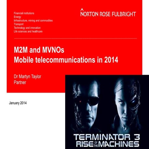 M2M (Machine to Machine) & MVNOs - Mobile telecommunications in 2014