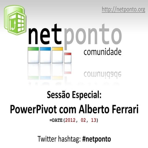 Sessão Especial: PowerPivot com Alberto Ferrari