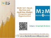 M2M/IoT, Cloud, Big Data and Analyt...