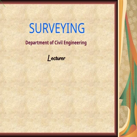 Surveying Engineering for Bacholer of engineering