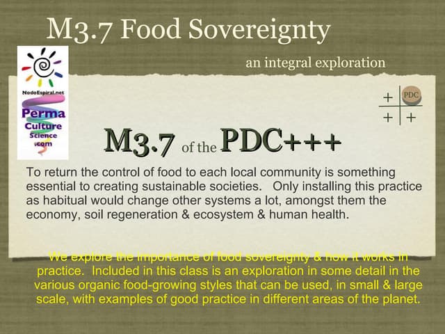 PDC+++ Module 3 Class 7. Food Sovereignty Part I