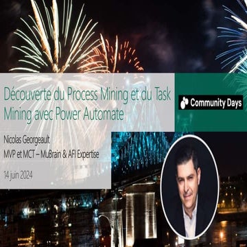 M365 Community Days MTL 2024 - Découverte du Process Mining et du Task Mining...