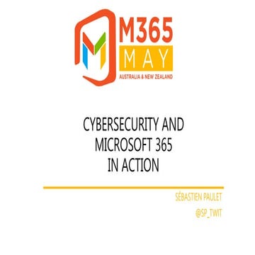 Cyber security and microsoft 365 in action