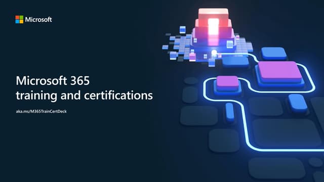 M365 Training + Certification Guide_081822.pdf M365 Training + Certification Guide_081822.pdf