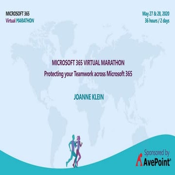 M365 Virtual Marthon: Protecting your Teamwork across Microsoft 365