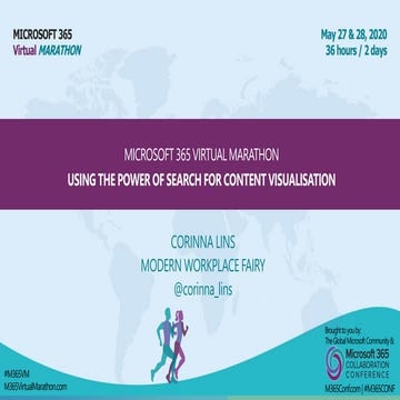 M365 Virtual Marathon - Using The Power Of Search For Content Visualisation