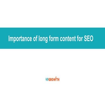 Importance of Long form Content for SEO
